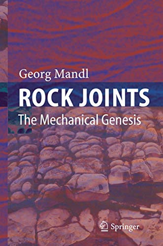 9783540245537: Rock Joints: The Mechanical Genesis