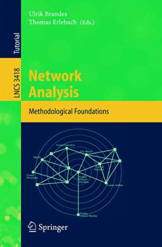 Beispielbild fr Network Analysis: Methodological Foundations: 3418 (Lecture Notes in Computer Science) zum Verkauf von Antiquariat Nam, UstId: DE164665634