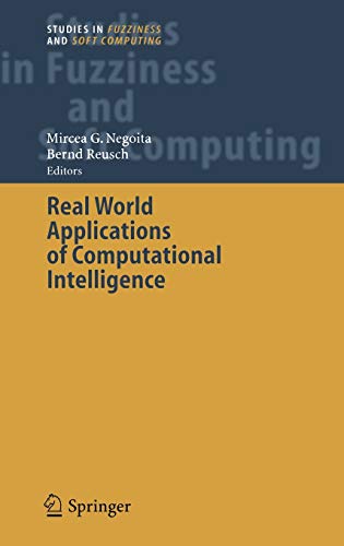 Stock image for Real World Applications of Computational Intelligence. for sale by Antiquariat im Hufelandhaus GmbH  vormals Lange & Springer