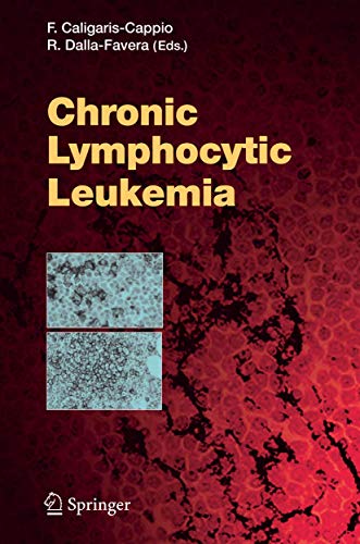 Chronic Lymphocytic Leukemia (current Topics In Microbiology And Immunology)
