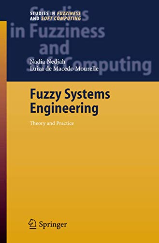 Stock image for Fuzzy Systems Engineering : Theory and Practice for sale by Better World Books