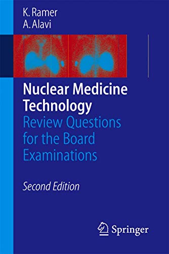 Beispielbild fr Nuclear Medicine Technology: Review Questions for the Board Examinations zum Verkauf von Decluttr