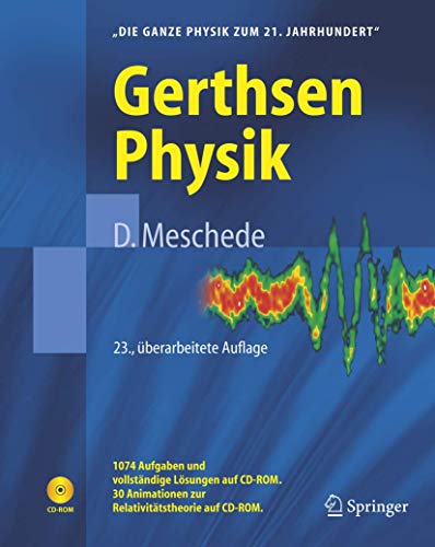 Beispielbild fr Gerthsen Physik. "Die ganze Physik zum 21. Jahrhundert". 1074 Aufgaben und vollstndige Lsungen auf CD-ROM. 30 Animationen zur Relativittstheorie auf CD-ROM. zum Verkauf von Antiquariat am St. Vith