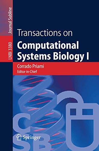 Stock image for Transactions on Computational Systems Biology I (Lecture Notes in Computer Science, 3380) for sale by Phatpocket Limited