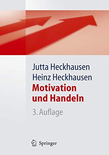 9783540254614: Motivation und Handeln (Springer-Lehrbuch) (German Edition)