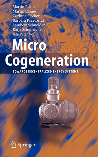 9783540255826: Micro Cogeneration: Towards Decentralized Energy Systems