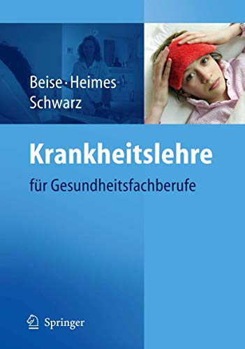 9783540256038: Krankheitslehre: Fur Gesundheitsfachberufe