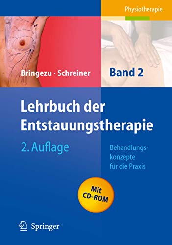 Imagen de archivo de Lehrbuch der Entstauungstherapie: Band 2: Behandlungskonzepte fr die Praxis: BD 2 a la venta por medimops