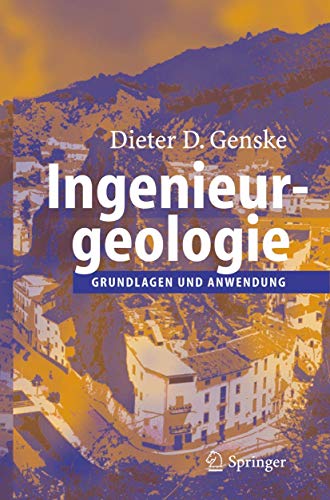 Stock image for Ingenieurgeologie: Grundlagen und Anwendung (German Edition) for sale by dsmbooks