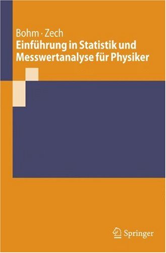 9783540257592: Einfuhrung in Statistik Und Messwertanalyse Fur Physiker