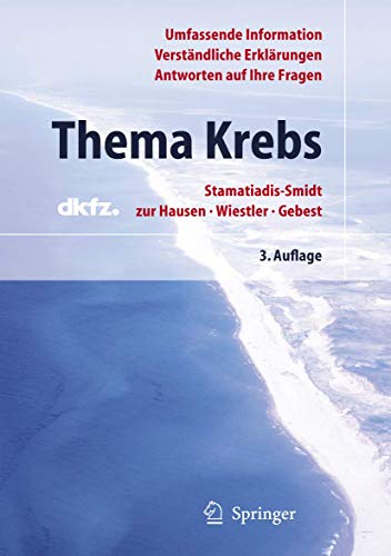Stock image for Thema Krebs (German Edition): Umfassend informiert sein, Hintergrnde verstehen, Antworten auf Ihre Fragen for sale by medimops