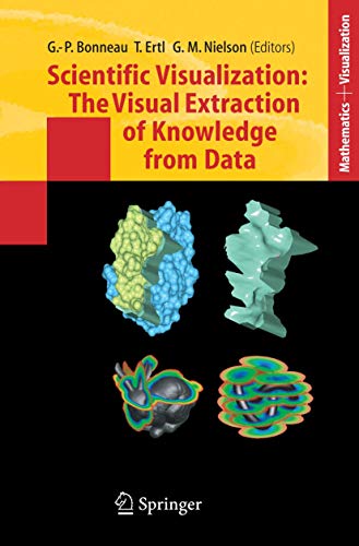 Stock image for Scientific Visualization: The Visual Extraction of Knowledge from Data for sale by Anybook.com