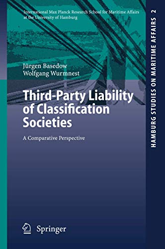 Stock image for Third-Party Liability of Classification Societies : A Comparative Perspective for sale by Ria Christie Collections