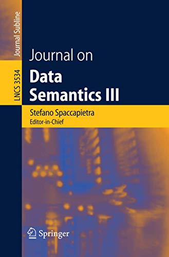 9783540262251: Journal on Data Semantics III: 3534 (Lecture Notes in Computer Science)