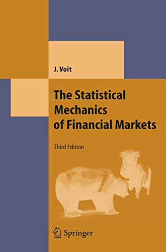 9783540262855: The Statistical Mechanics of Financial Markets