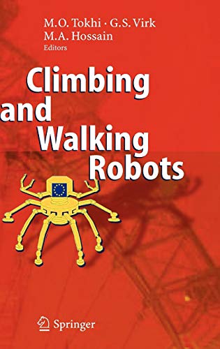 9783540264132: Climbing and Walking Robots: Proceedings of the 8th International Conference on Climbing and Walking Robots and the Support Technologies for Mobile Macines Clawar 2005