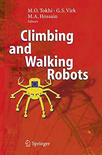 9783540264132: Climbing and Walking Robots: Proceedings of the 8th International Conference on Climbing and Walking Robots and the Support Technologies for Mobile Machines (CLAWAR 2005)