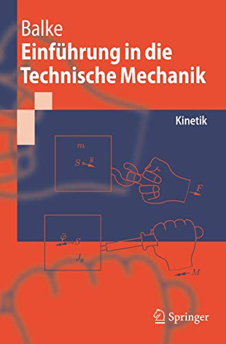 Beispielbild fr Einfhrung in die Technische Mechanik. Kinetik (Springer-Lehrbuch) zum Verkauf von medimops