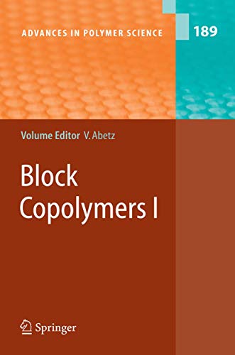 Stock image for Block Copolymers I (Advances in Polymer Science, 189) for sale by Phatpocket Limited