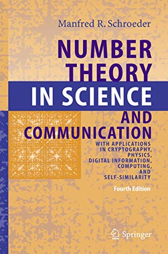 9783540265962: Number Theory in Science and Communication: With Applications in Cryptography, Physics, Digital Information, Computing, and Self-Similarity (Springer Series in Information Sciences)