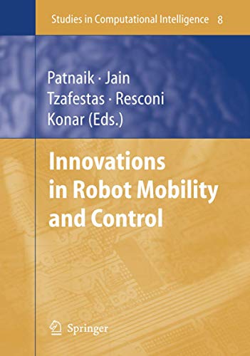 9783540268925: Innovations in Robot Mobility And Control