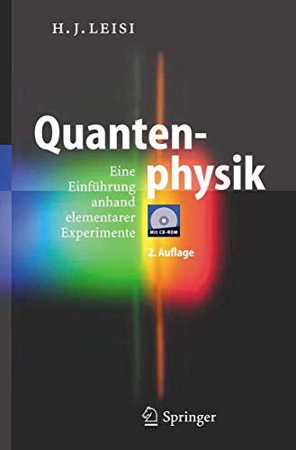 Stock image for Quantenphysik: Eine Einfuhrung Anhand Elementarer Experimente for sale by Reuseabook