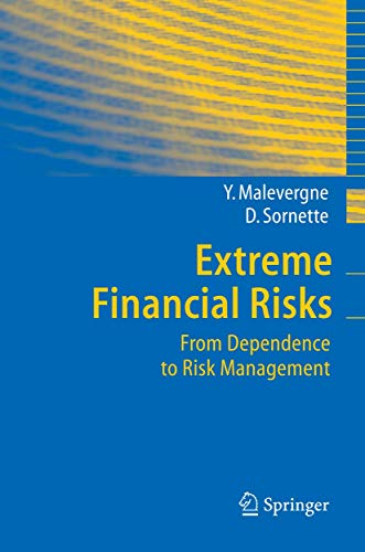 Stock image for Extreme Financial Risks: From Dependence to Risk Management (Springer Finance) for sale by HPB-Red