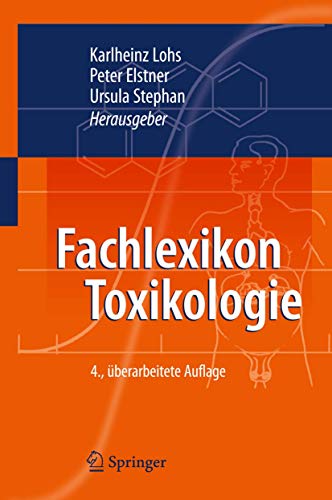 Beispielbild fr Fachlexikon Toxikologie (German Edition) zum Verkauf von Revaluation Books