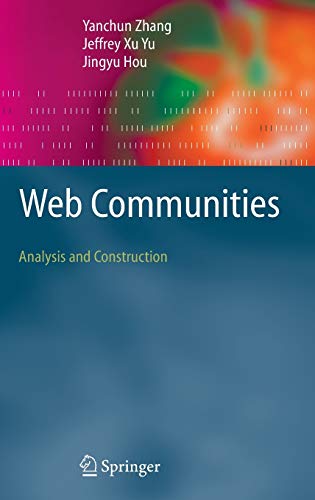 Beispielbild fr Web Community: Analysis and Construction zum Verkauf von medimops