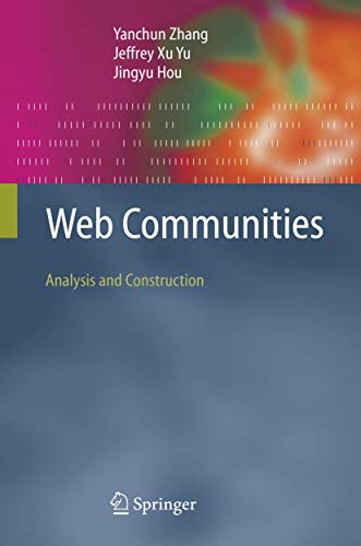 Imagen de archivo de Web Communities: Analysis and Construction a la venta por HPB-Red