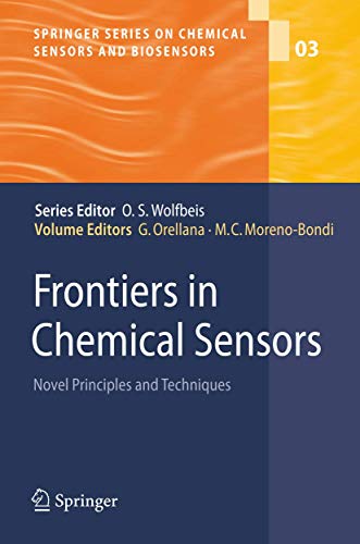 Beispielbild fr Frontiers in Chemical Sensors: Novel Principles and Techniques (Springer Series on Chemical Sensors and Biosensors) zum Verkauf von Books From California