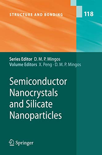 9783540278054: Semiconductor Nanocrystals and Silicate Nanoparticles: 118 (Structure and Bonding, 118)