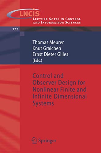 Imagen de archivo de Control And Observer Design For Nonlinear Finite And Infinite Dimensional Systems (lecture Notes In Control And Information Sciences) a la venta por Basi6 International