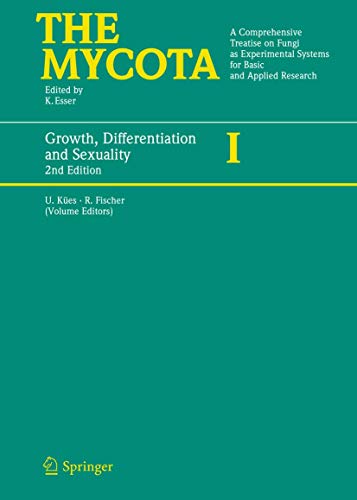 9783540281344: Growth, Differentiation and Sexuality: v.1 (The Mycota)