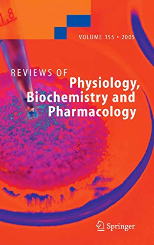 Beispielbild fr Reviews of Physiology, Biochemistry and Pharmacology 155 zum Verkauf von HPB-Red