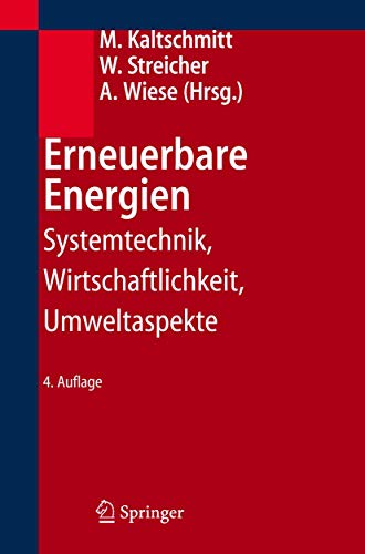 Imagen de archivo de Erneuerbare Energien: Systemtechnik, Wirtschaftlichkeit, Umweltaspekte a la venta por medimops