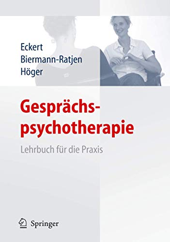 Stock image for Gesprchspsychoherapie. Lehrbuch fr die Praxis. for sale by Eugen Friedhuber KG