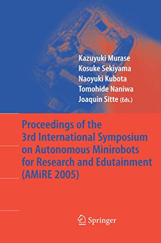 Proceedings of the 3rd International Symposium on Autonomous Minirobots for.