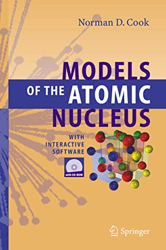 9783540285694: Models of the Atomic Nucleus: With Interactive Software