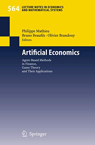 Imagen de archivo de Artificial economics agent-based methods in finance, Game Theory anf their applications a la venta por MARCIAL PONS LIBRERO