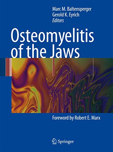 9783540287643: Osteomyelitis of the Jaws