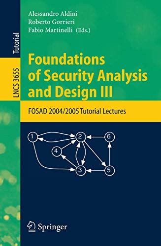Immagine dell'editore per Foundations Of Security Analysis And Design Iii venduto da Romtrade Corp.
