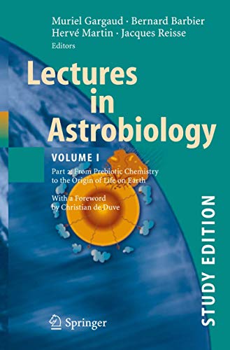 Stock image for Lectures in Astrobiology, Volume 1: Part 2: From Prebiotic Chemistry to the Origin of Life on Earth for sale by Basi6 International