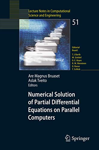 Stock image for Numerical Solution Of Partial Differential Equations On Parallel Computers (Lecture Notes In Computational Science And Engineering) for sale by Ammareal