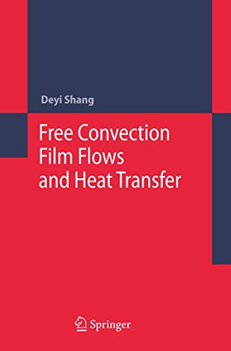 Free Convection Film Flows And Heat Transfer