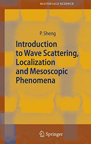 9783540291558: Introduction to Wave Scattering, Localization And Mesoscopic Phenomena: 88