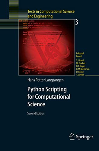 Imagen de archivo de Python Scripting for Computational Science (Texts in Computational Science and Engineering) a la venta por GF Books, Inc.