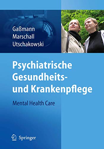 9783540294320: Psychiatrische Gesundheits- und Krankenpflege - Mental Health Care