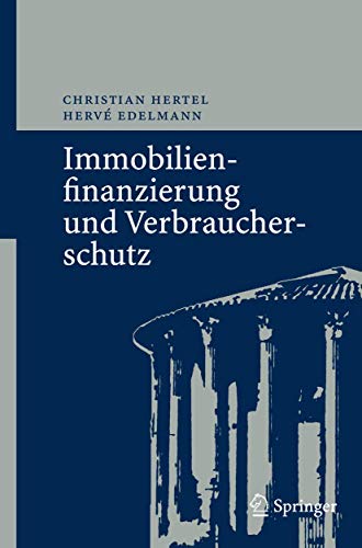 9783540297468: Immobilienfinanzierung und Verbraucherschutz (German Edition)