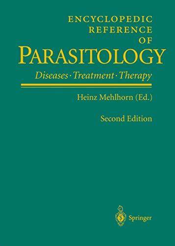 Encyclopedic Reference of Parasitology. Biology, Structure, Function / Diseases, Treatment, Therapy - HEINZ MEHLHORN